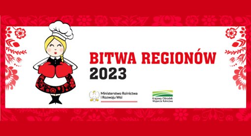 Trwa VIII edycja konkursu kulinarnego dla Kół Gospodyń Wiejskich „Bitwa Regionów”