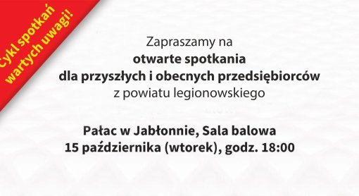 Otwarte spotkania dla przyszłych i obecnych przedsiębiorców