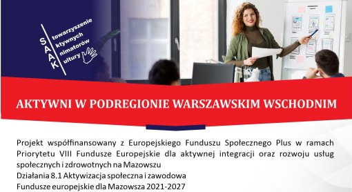 Projekt „Aktywni w podregionie warszawskim wschodnim”