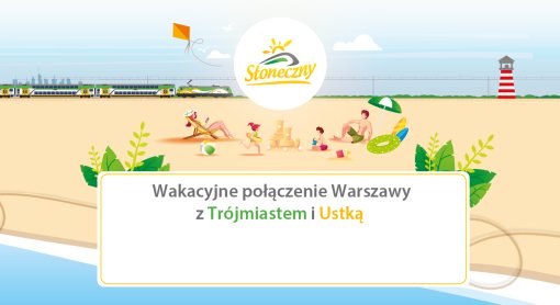 Pociąg „Słoneczny” wraca na wakacyjne tory – start 28 czerwca
