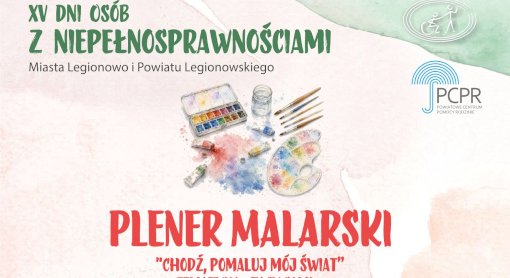 Plener malarski „Chodź, pomaluj mój świat”