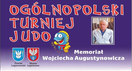 Ogólnopolski turniej judo - VIII Memoriał Wojciecha Augustynowicza