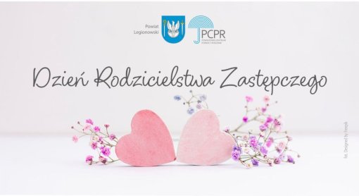 Dzień Rodzicielstwa Zastępczego