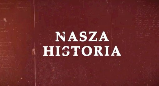 Nasza Historia - odcinek 11: Czołgi, miny i bohaterska piechota – bitwa o Jabłonnę w październiku 1944 roku