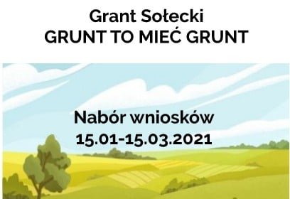 Grant Sołecki - Grunt to mieć grunt