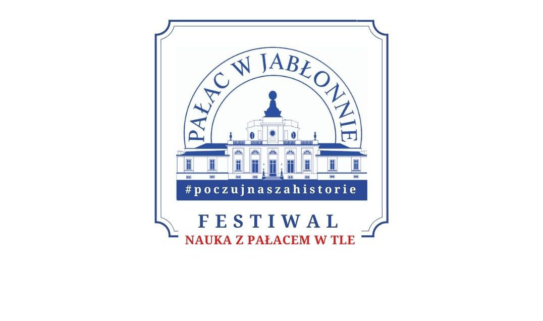 Festiwal Nauki w Jabłonnie - zaproszenie