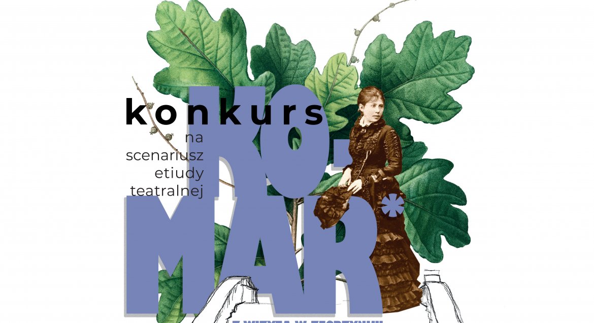 „Ko-mar z wizytą w Zegrzynku” - konkurs na etiudę teatralną