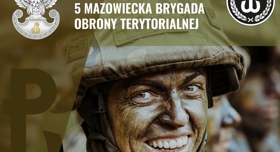 Rekrutacja do 5 Mazowieckiej Brygady Obrony Terytorialnej