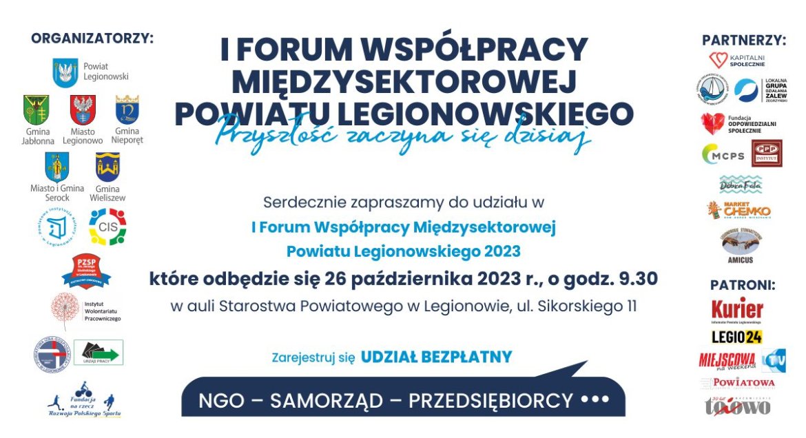 I Forum Współpracy Międzysektorowej Powiatu Legionowskiego