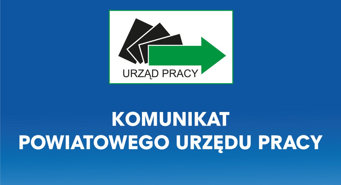 Biały napis na granatowym tle - Komunikat Powiatowego urzedu Pracy. Logo PUP w Legionowie.