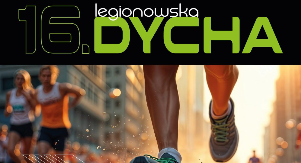 nogi biegacza, napis Legionowska Dycha
