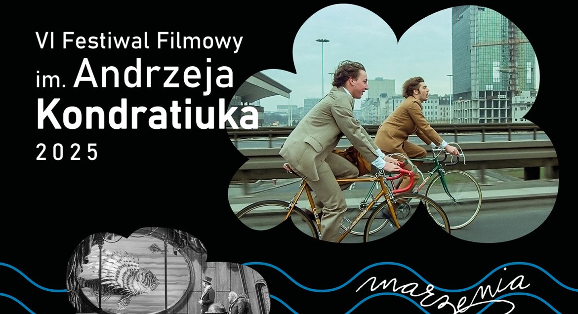 Grafika z napisem VI Festiwal Filmowy im. Andrzeja Kondratiuka 2025
