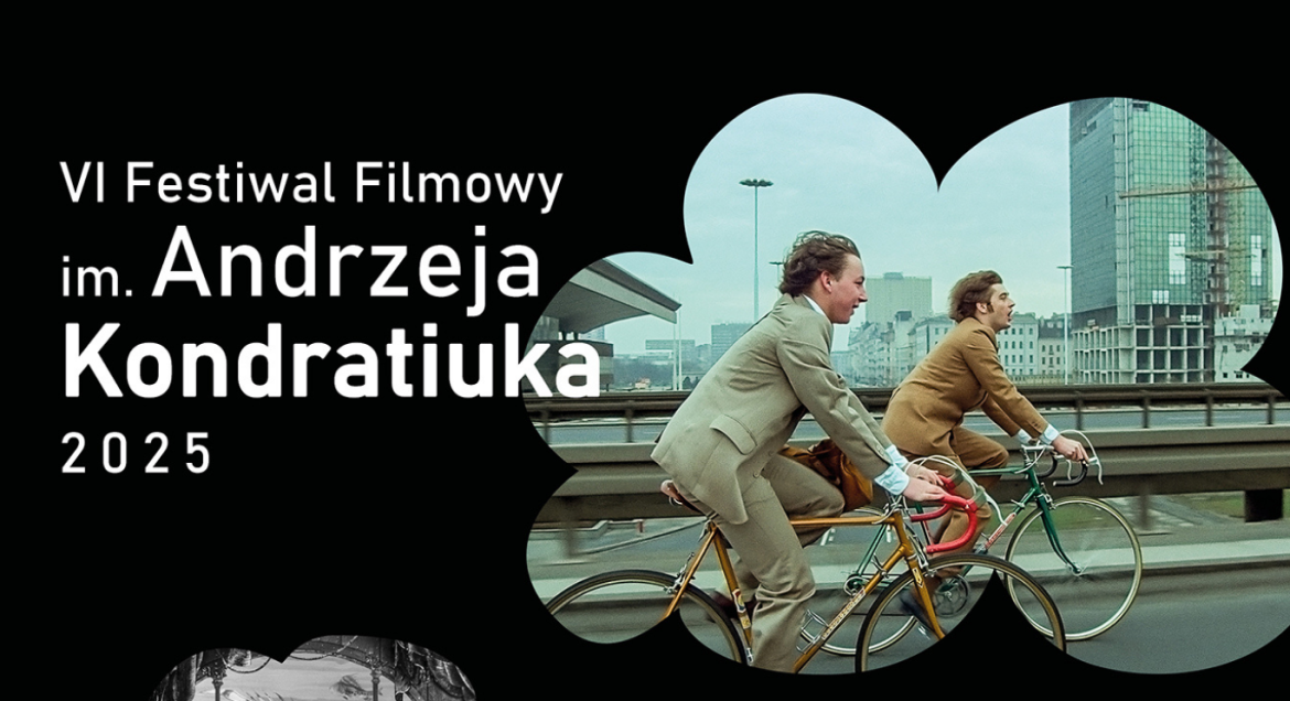 VI Festiwal Filmowy im. Andrzeja Kondratiuka odbędzie się od 8 do 10 sierpnia 2025 roku