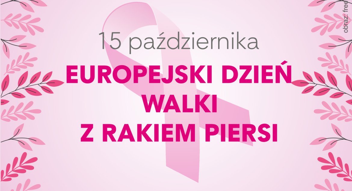 Grafika z napisem 15 października Europejski Dzień Walki z Rakiem Piersi