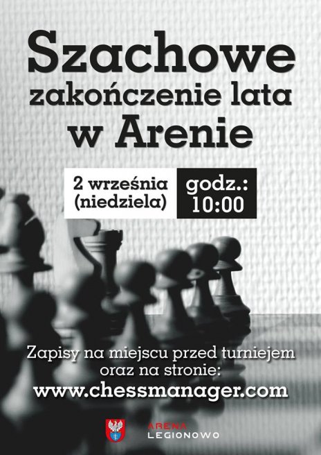 Szachowe zakończenia lata w Arenie