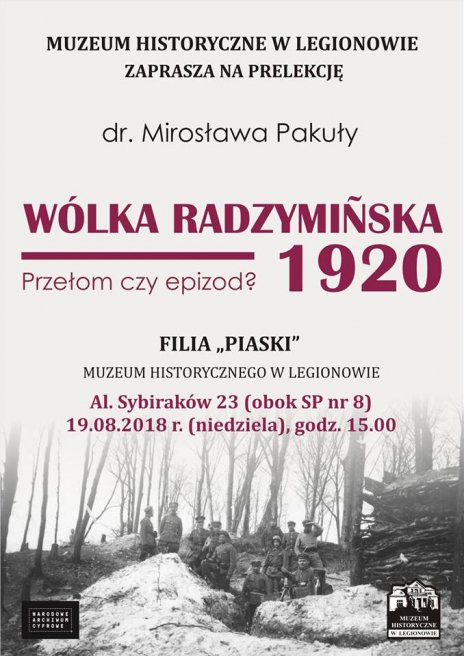 Wólka Radzymińska 1920 - prelekcja dr. Mirosławy Pakuły