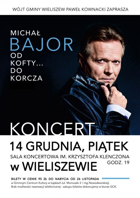 Od Kofty… do Korcza – koncert Michała Bajora w Wieliszewie