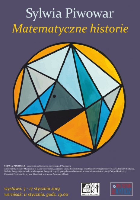Wernisaż wystawy Sylwii Piwowar "Matematyczne historie"