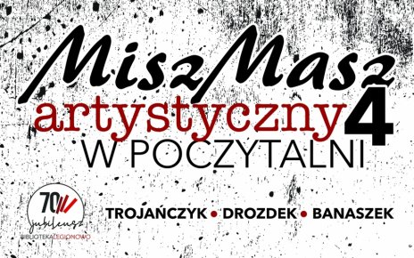 4 Misz Masz Artystyczny w Poczytalni