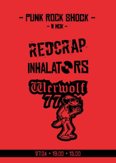 Rock w MOK Werwolf77, Inhalators, Red Crap