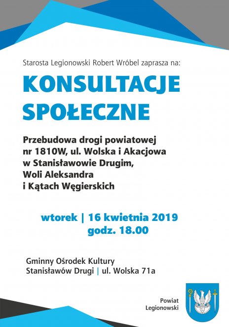 Konsultacje społeczne: Przebudowa drogi powiatowej  nr 1810W, ul. Wolska i Akacjowa w Stanisławowie Drugim, Woli Aleksandra i Kątach Węgierskich