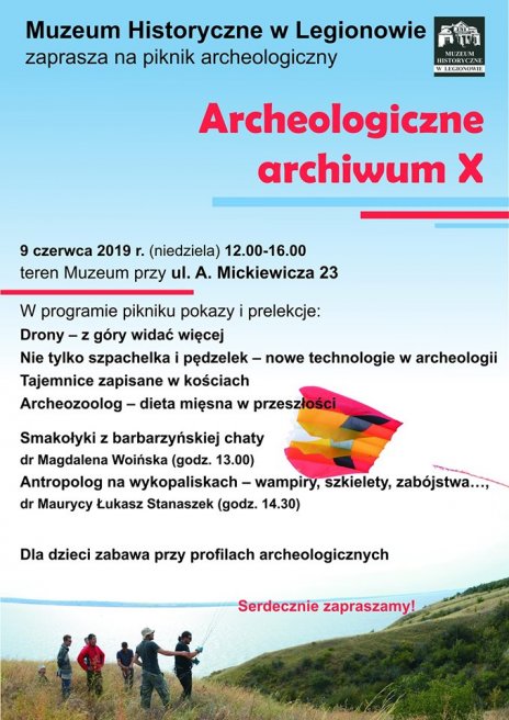Piknik archeologiczny "Archeologiczne archiwum X"