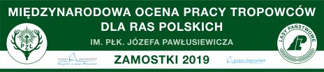 Międzynarodowa ocena pracy tropowców dla ras polskich