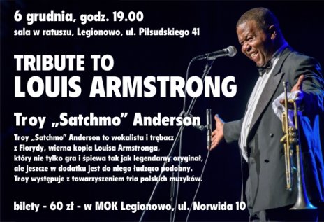 Tribute to LOUIS ARMSTRONG Troy "Satchmo" Anderson - największe przeboje Armstronga