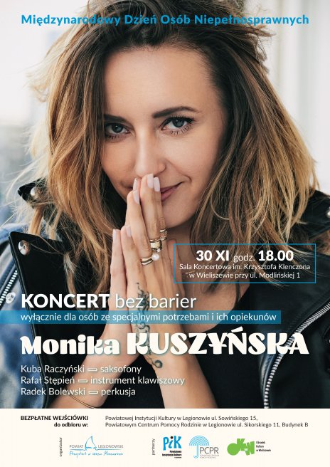 Koncert bez Barier - Monika Kuszyńska
