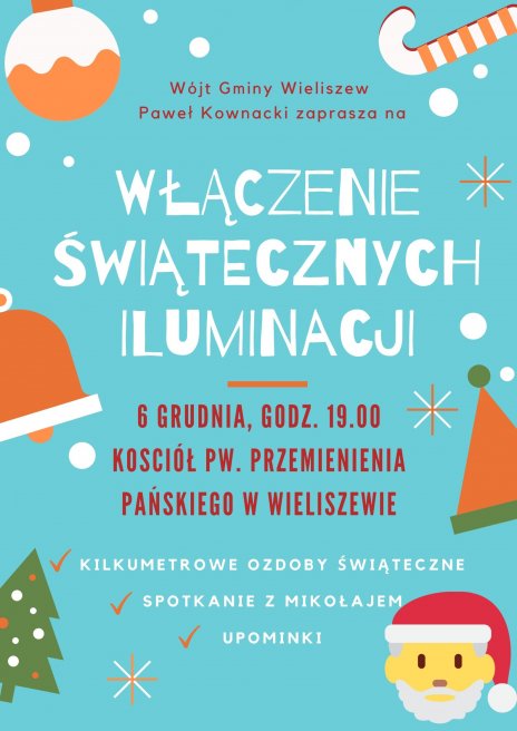 Włączenie świątecznych iluminacji i spotkanie z Mikołajem w Wieliszewie
