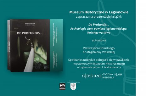 De Profundis… Archeologia ziem powiatu legionowskiego. Katalog wystawy