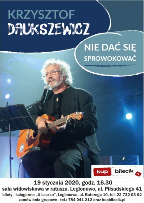 Krzysztof Daukszewicz "Nie daj się sprowokować"