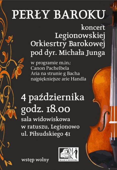 Koncert muzyki klasycznej - Legionowska Orkiestra Barokowa