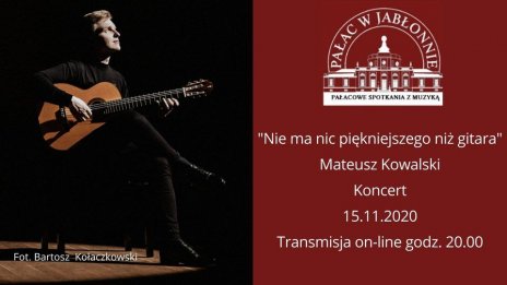 Nie ma nic piękniejszego niż gitara - koncert