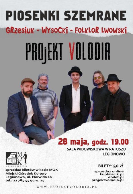 Koncert zespołu PROJEKT VOLODIA Piosenki szemrane