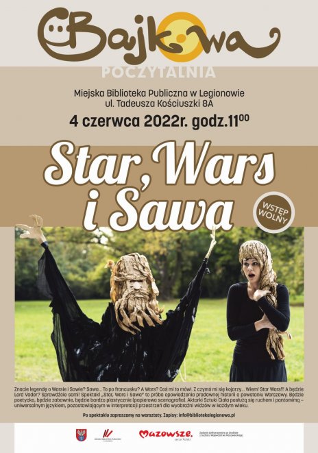 Star, Wars i Sawa – spektakl dla dzieci