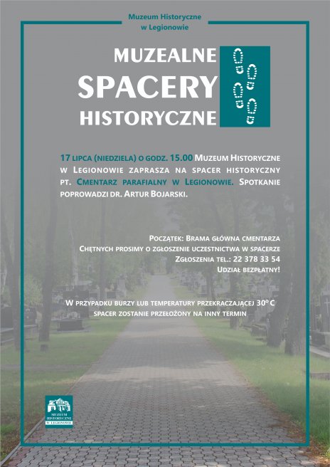 Spacer historyczny "Cmentarz parafialny w Legionowie"