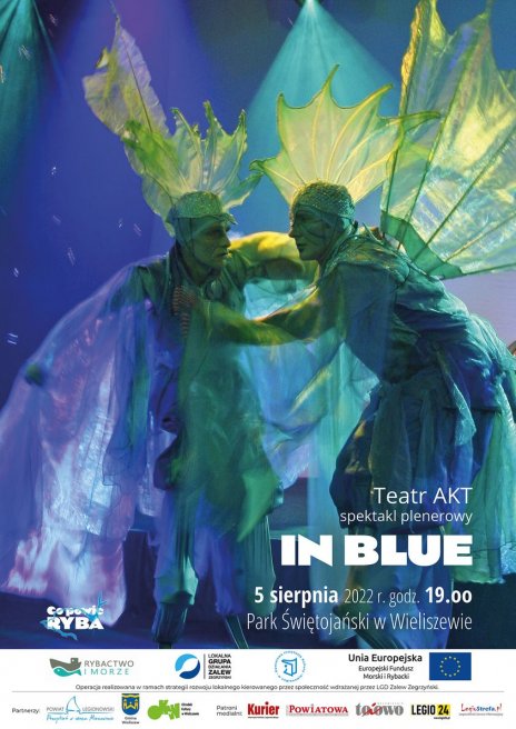 "In Blue" - spektakl plenerowy Teatru Akt