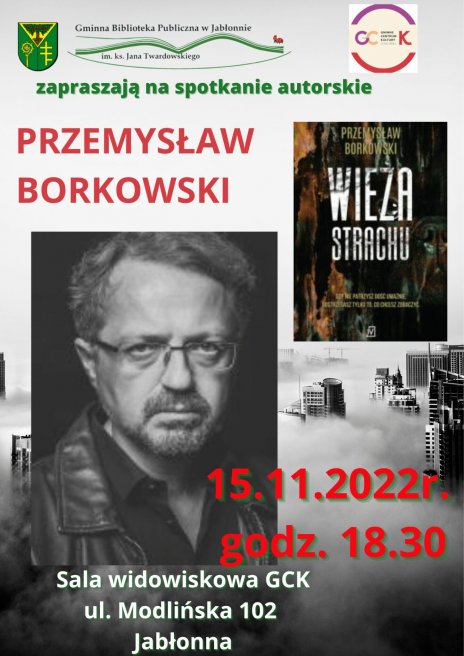 Spotkanie autorskie z  Przemysławem Borkowskim