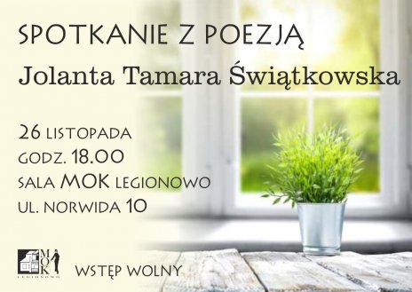 Spotkanie z poezją - Jolanta Tamara Świątkowska