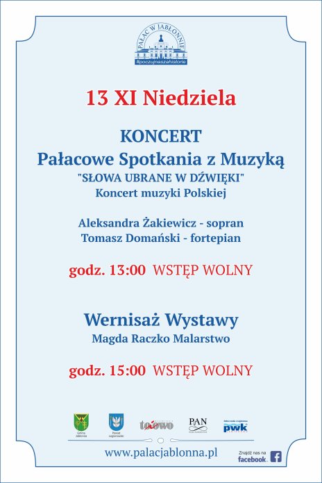 Pałacowe Spotkania z Muzyką oraz wernisaż wystawy Magdy Raczko