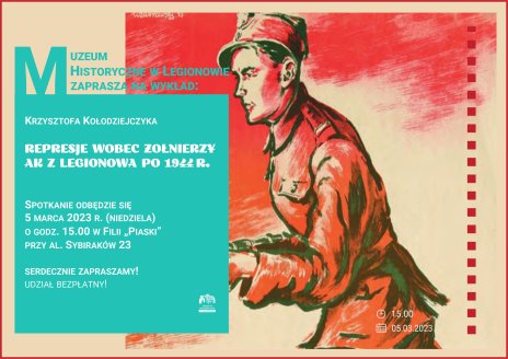 Wykład Krzysztofa Kołodziejczyka pt. "Represje wobec żołnierzy AK z Legionowa po 1944 r."