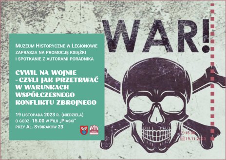 Promocja książki i spotkanie z autorami poradnika „Cywil na wojnie – czyli jak przetrwać w warunkach współczesnego konfliktu zbrojnego”