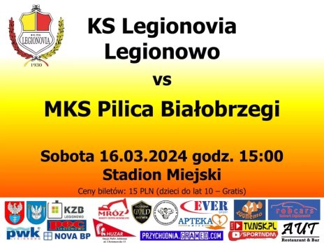 Mecz piłki nożnej KS Legionovia Legionowo - MKS Pilica Białobrzegi