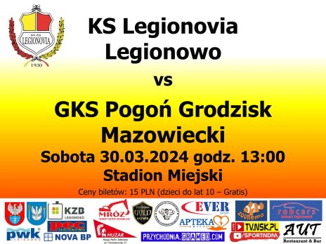 Mecz piłki nożnej KS Legionovia Legionowo - GKS Pogoń Grodzisk Mazowiecki