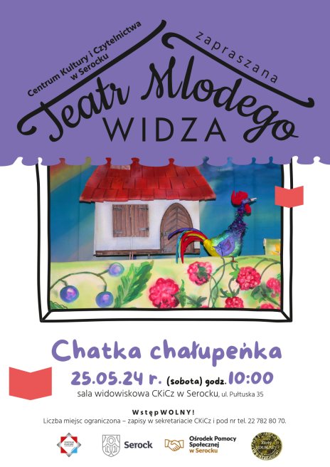 Teatr Młodego Widza  "Chatka – chałupeńka”