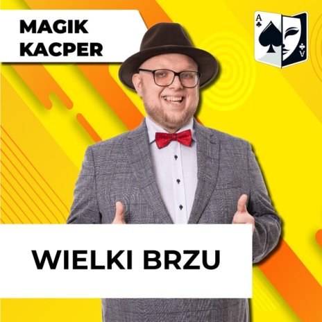 Postać mężczyzny w kapeluszu, z muchą. Napisy Teart Magii, Wielki Brzu.