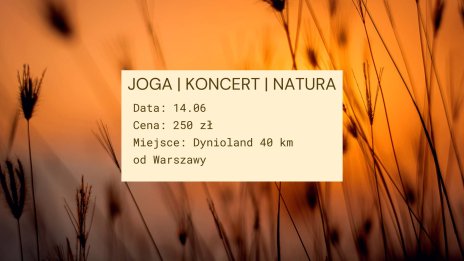 Plakat zawierający informacje o wydarzeniu. Źródło: facebook Iza Suchodoła Yoga