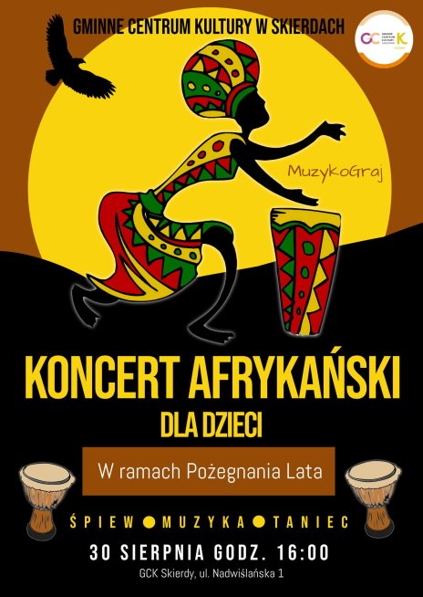 Zdjęcie przedstawia plakat koncertu afrykańskiego dla dzieci w Skierdach