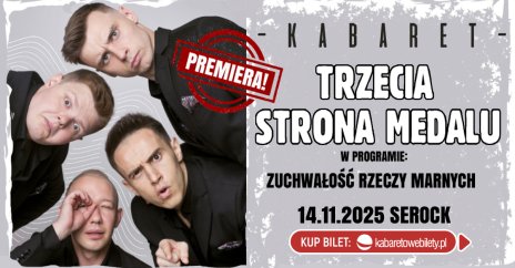 Zdjęcie kabaretowebilety.pl. Plakat zapraszający na wydarzenie. Szczegóły w aktualności